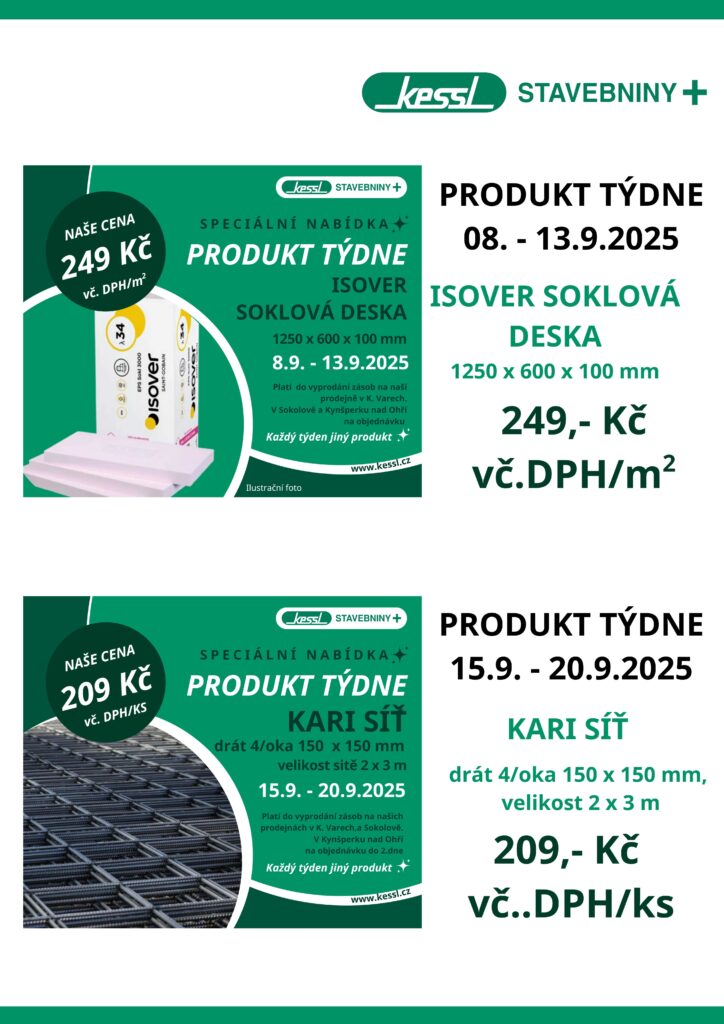 PRODUKT TÝDNE ve stavebninách Kessl aneb Každý týden jiný produkt za naši skvělou cenu