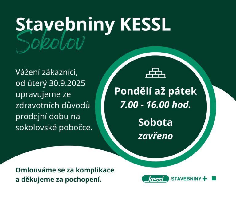 Upravená prodejní doba ve stavebninách KESSL Sokolov od 30.9.2025